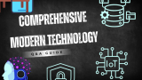 Comprehensive Modern Technology Guide